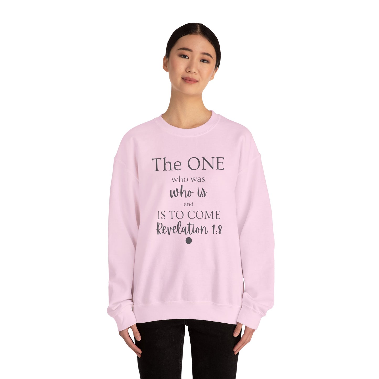 The ONE – Inspirational Unisex Crewneck Sweatshirt | Revelation 1:8