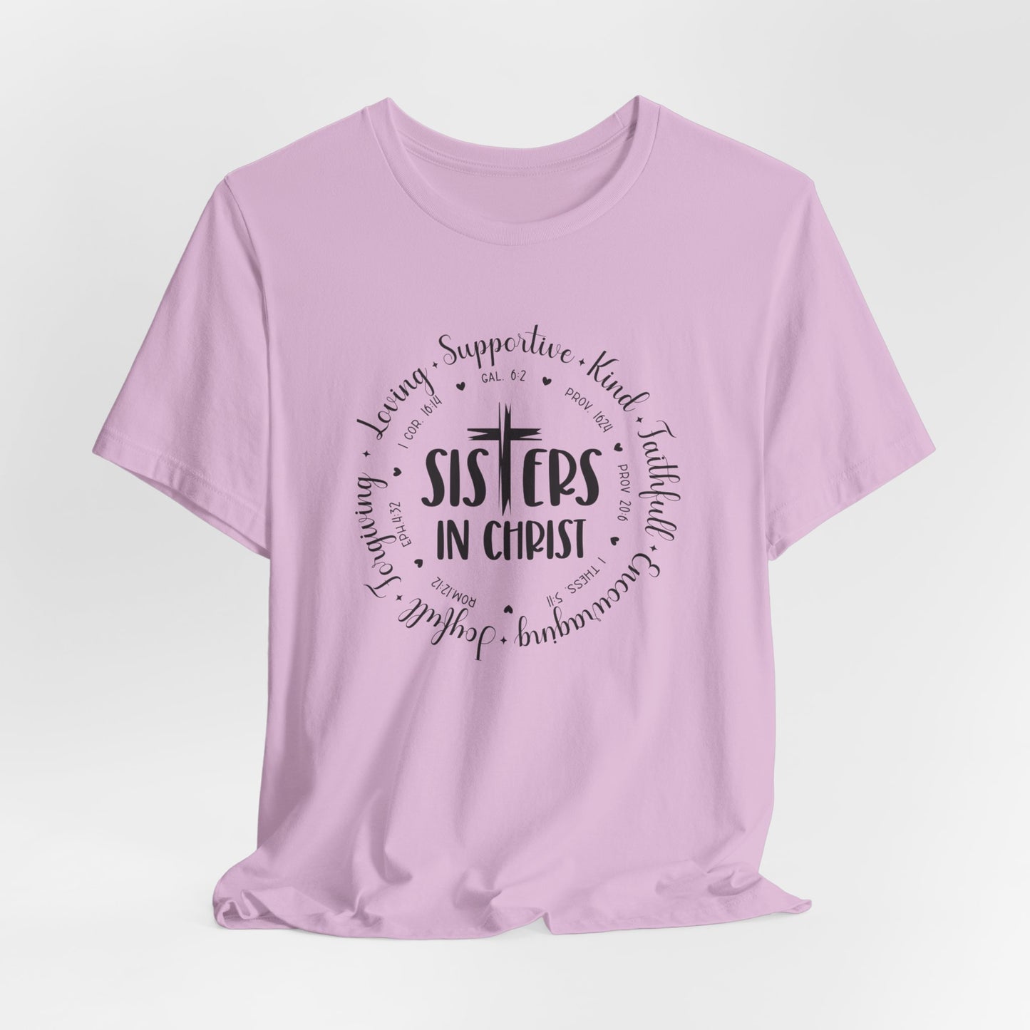 Sister in Christ T-Shirt – Faith-Filled Tee for Godly Women | Christian Friendship & Fellowship Apparel