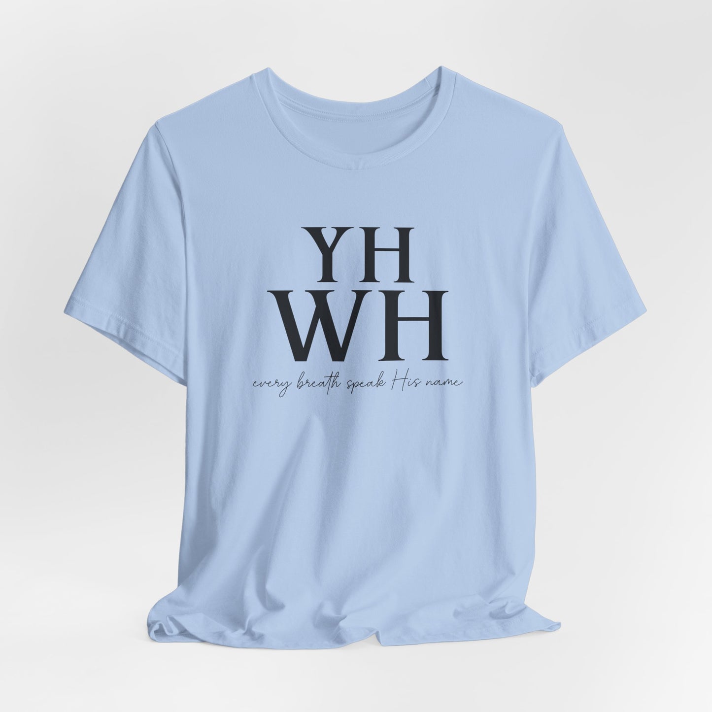 YHWH – Unisex Spiritual Tee Honoring the Name Above All Names | Faith-Inspired Everyday Wear