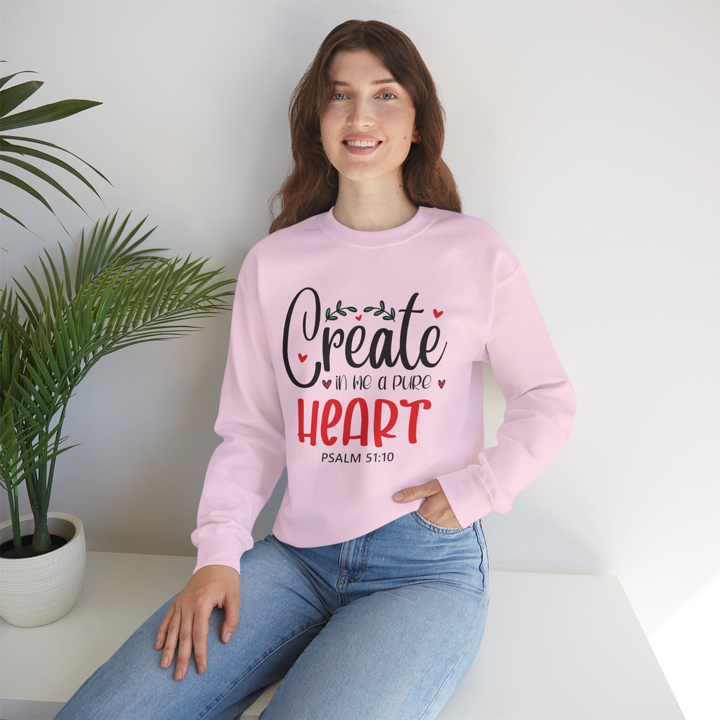 Inspirational Crewneck Sweatshirt - 'Create in Me a Pure Heart' Psalm 51:10