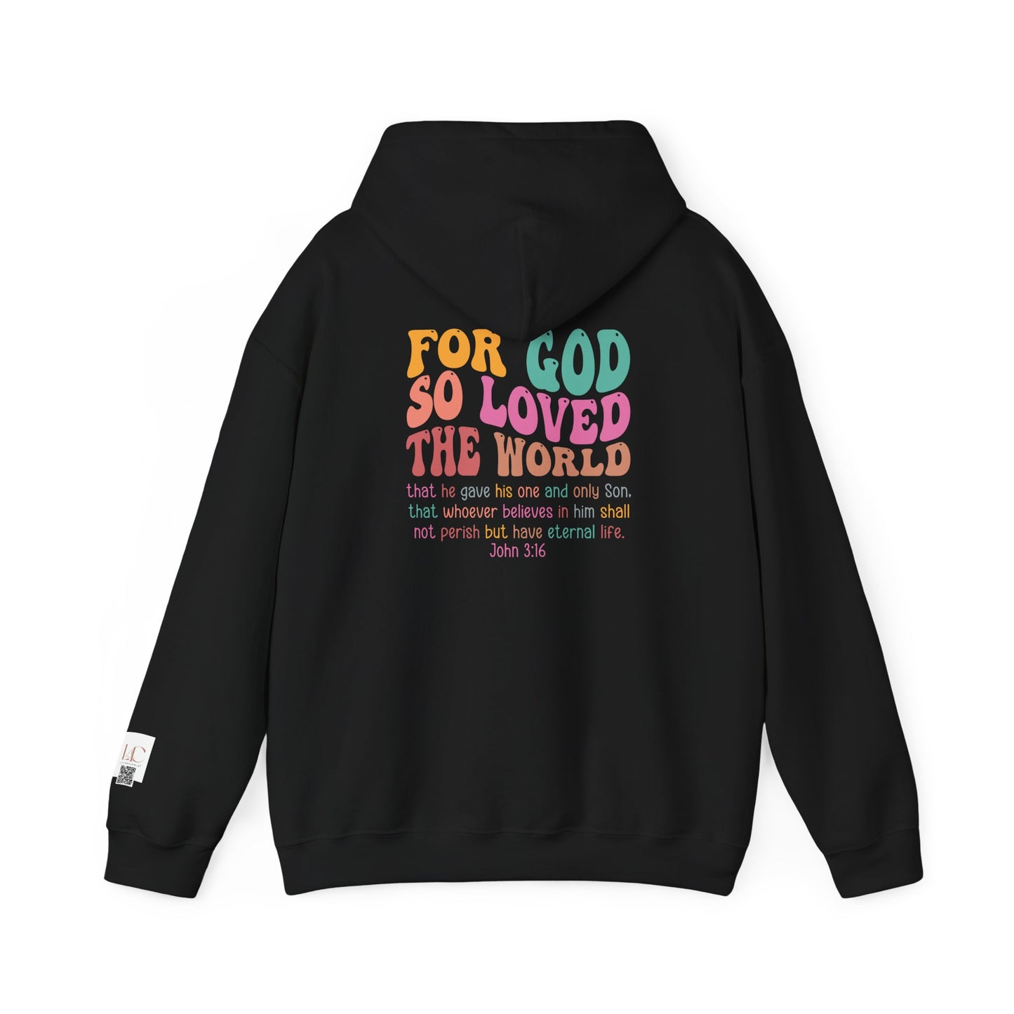 Faithful Comfort Hoodie - John 3:16 Inspirational Sweatshirt