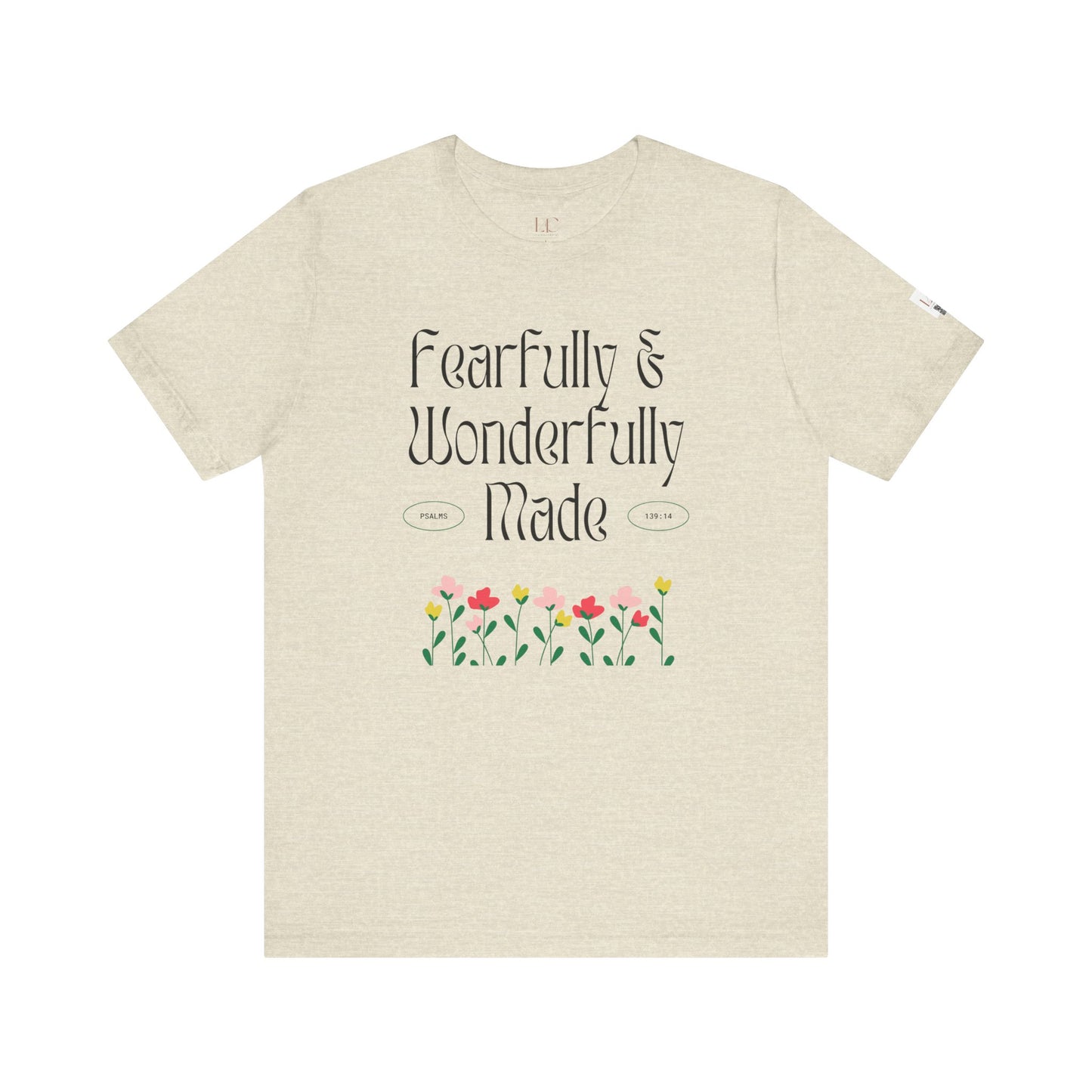 Fearfully & Wonderfully Made Floral Tee