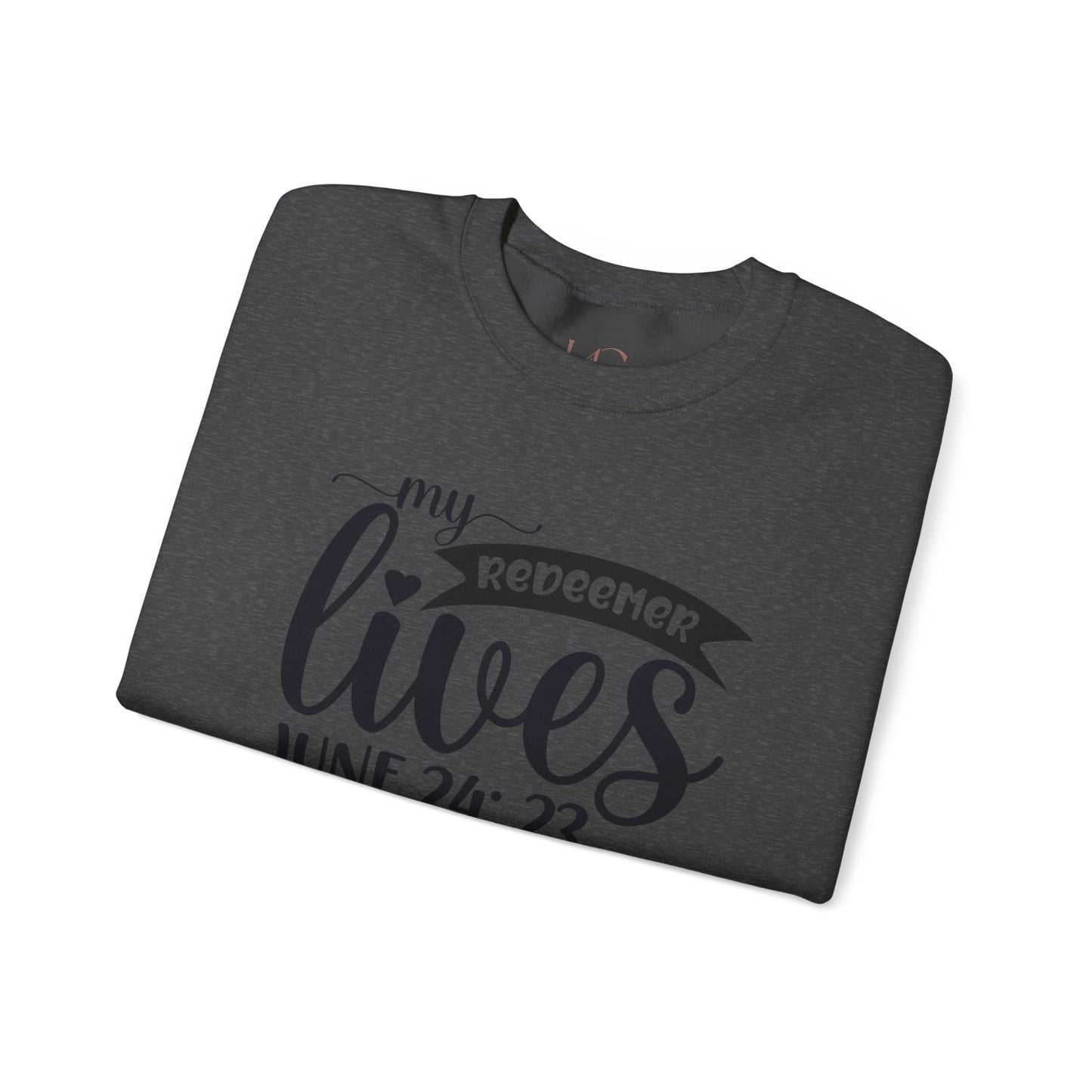"My Redeemer Lives" – Faith-Inspired Crewneck Sweatshirt | Perfect for Easter & Everyday Wear
