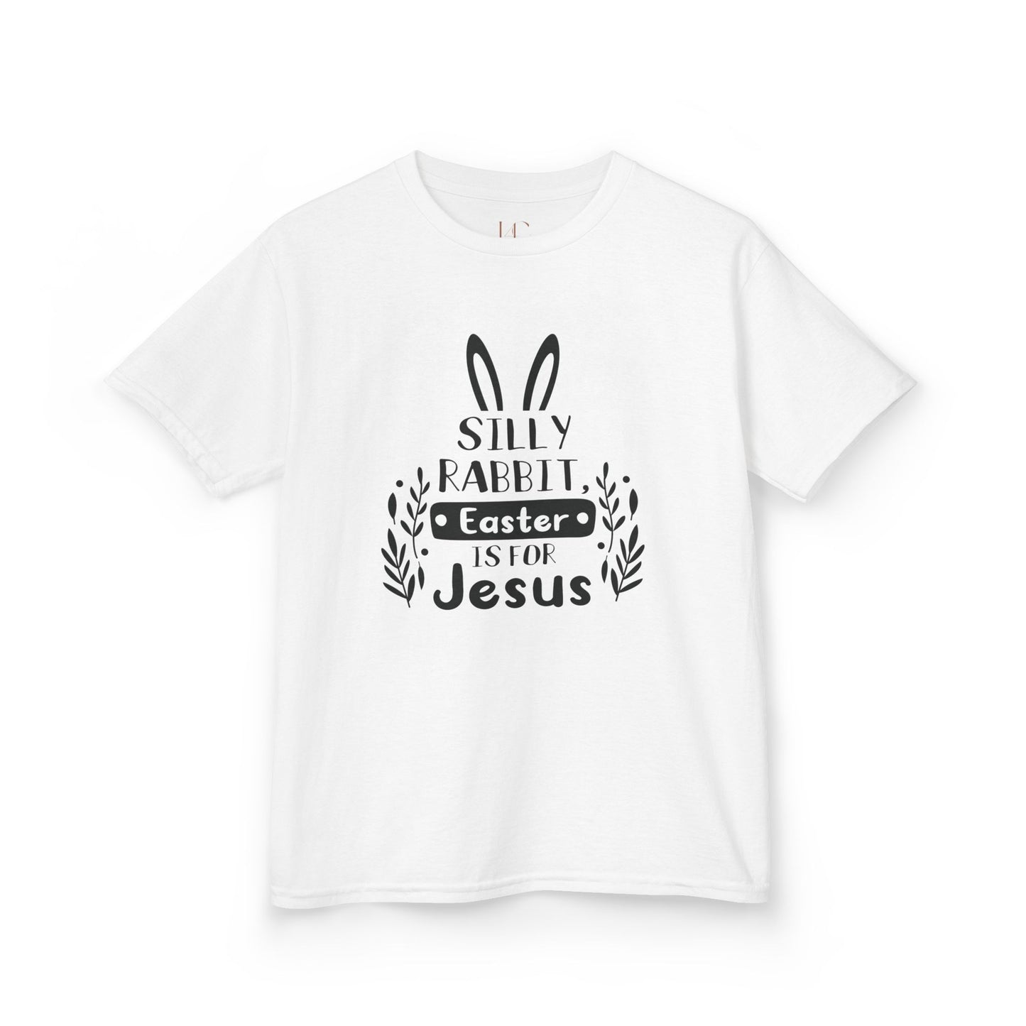 Kids Easter Tee - "Silly Rabbit, Easter is for Jesus"