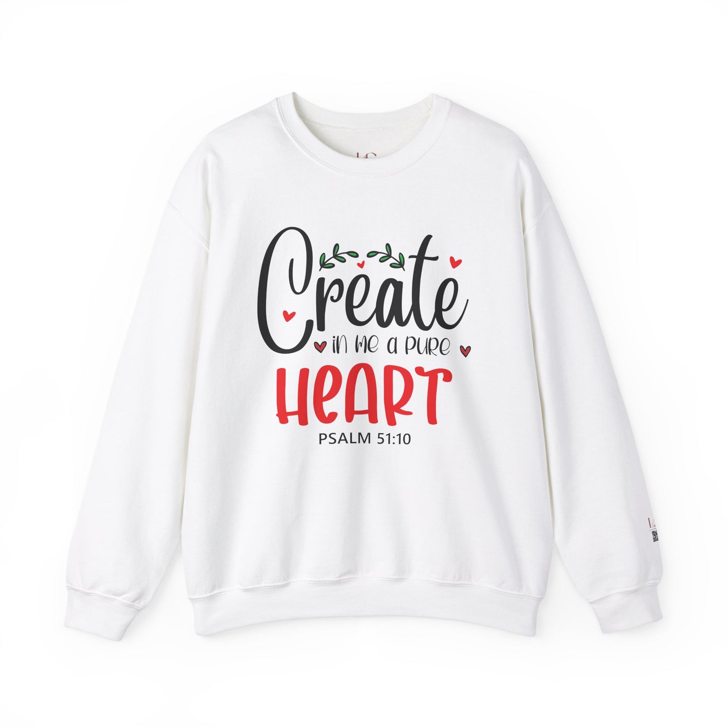 Inspirational Crewneck Sweatshirt - 'Create in Me a Pure Heart' Psalm 51:10