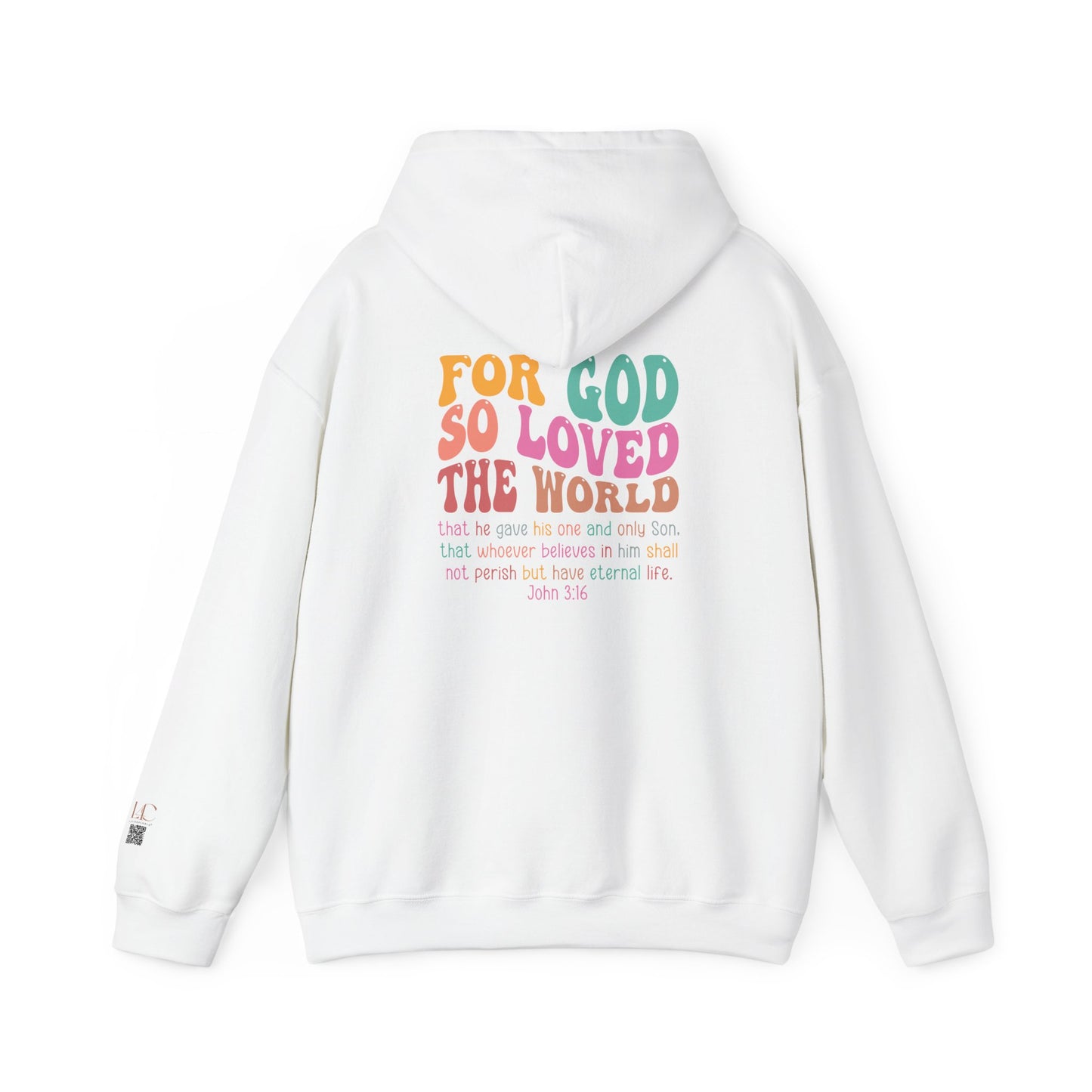 Faithful Comfort Hoodie - John 3:16 Inspirational Sweatshirt