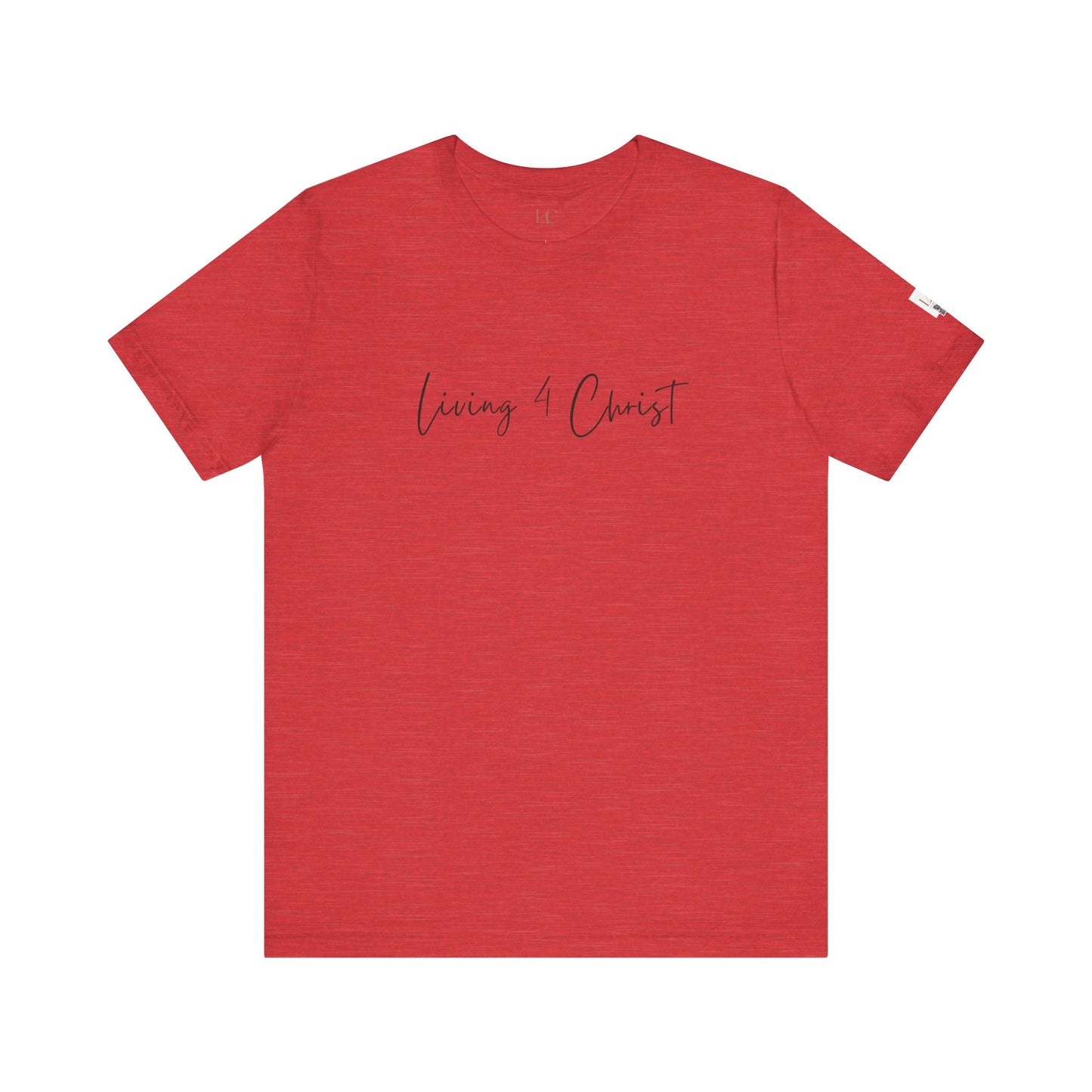 Living 4 Christ Unisex Short Sleeve Tee - Faith-Based Fashion for Everyday Wear