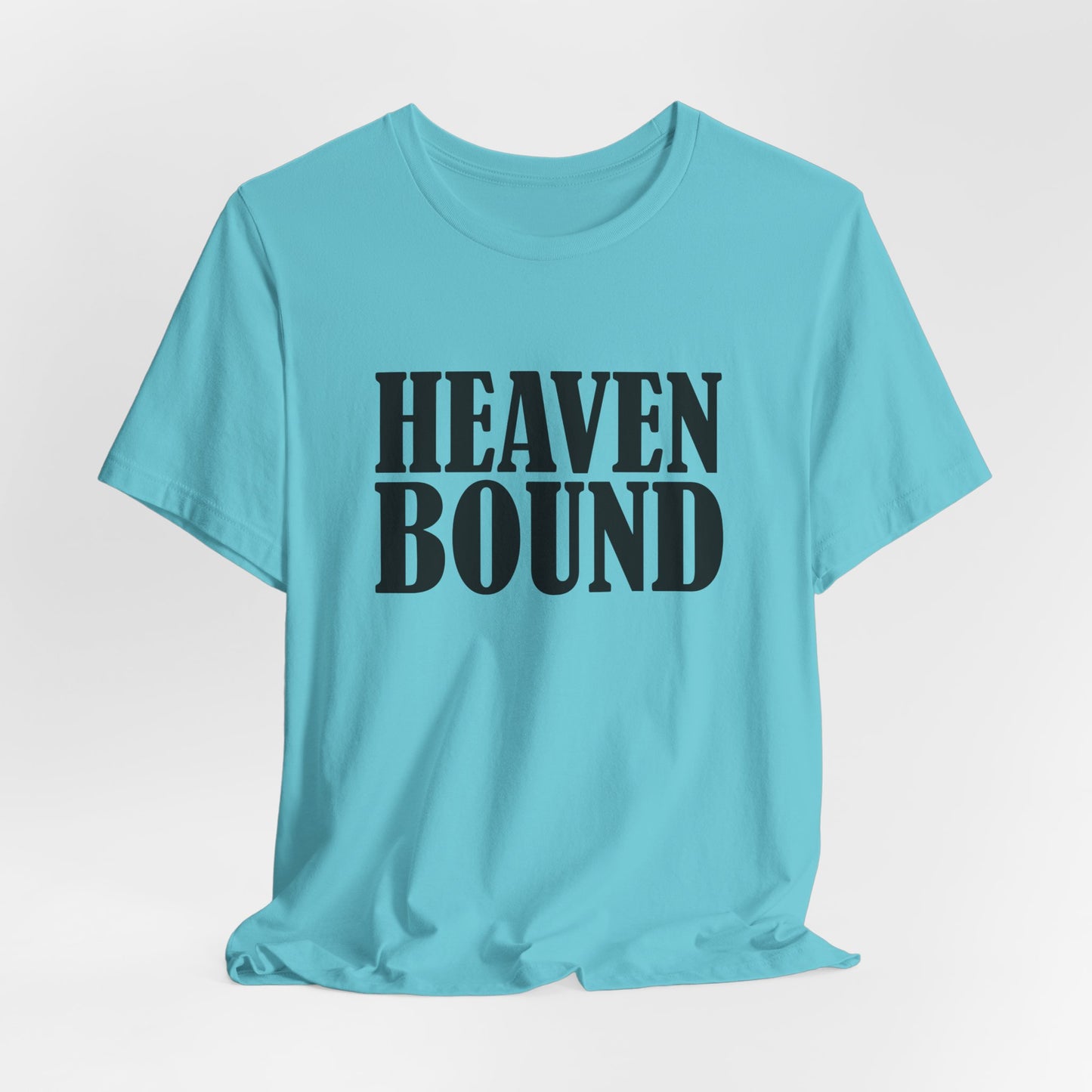 Heaven Bound Unisex Jersey Tee, Casual Wear, Gift for Dreamers, Spiritual T-Shirt, Inspirational Graphic Tee