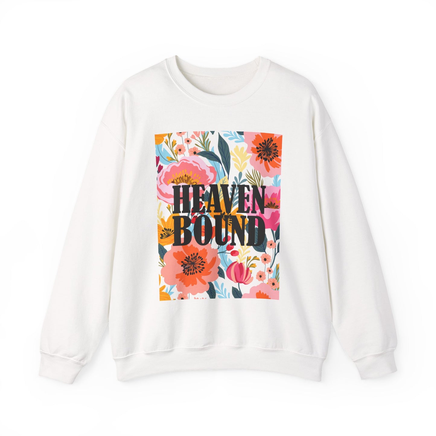 Heaven Bound Floral Sweatshirt | (Back Design) Unisex Crewneck for Comfort & Style