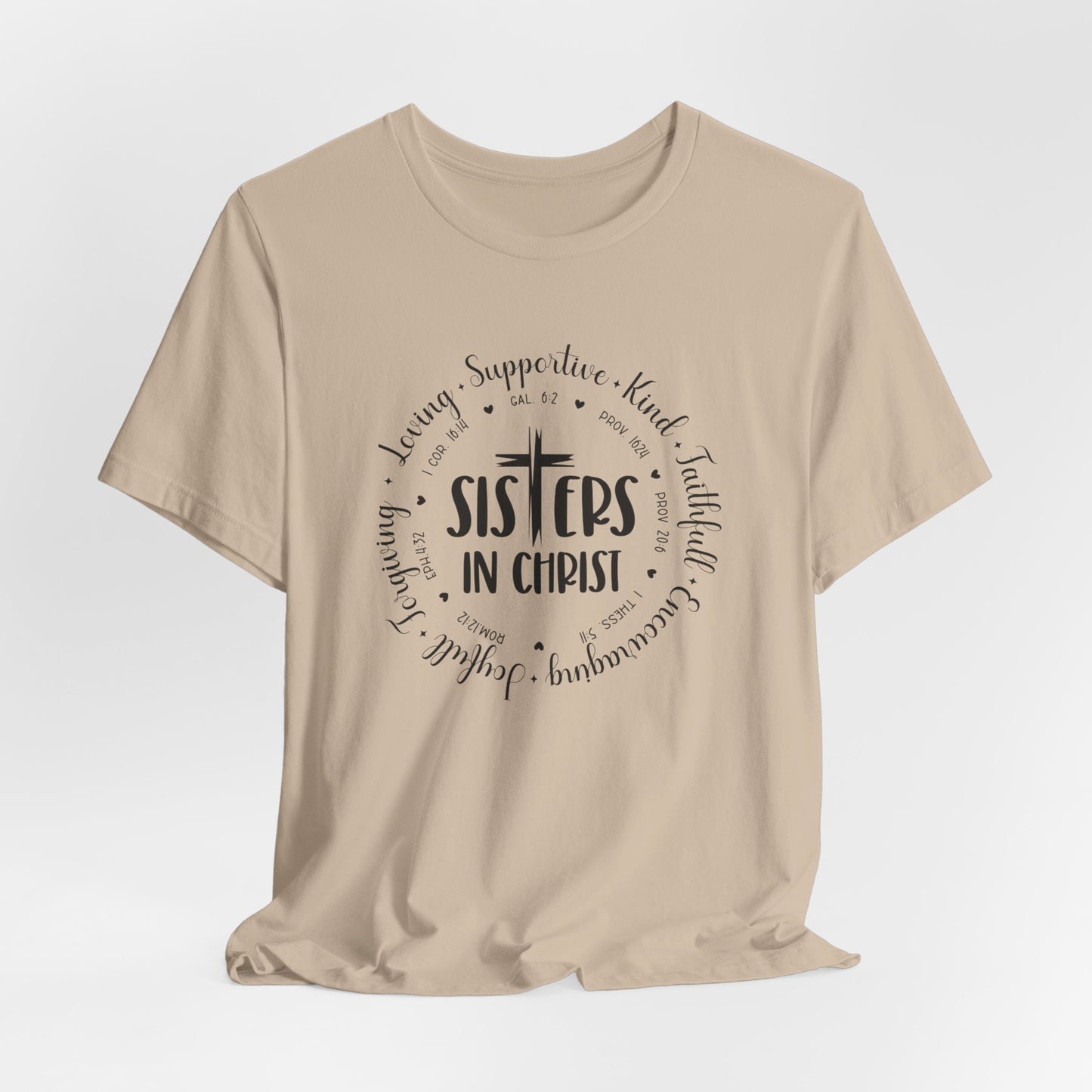 Sister in Christ T-Shirt – Faith-Filled Tee for Godly Women | Christian Friendship & Fellowship Apparel