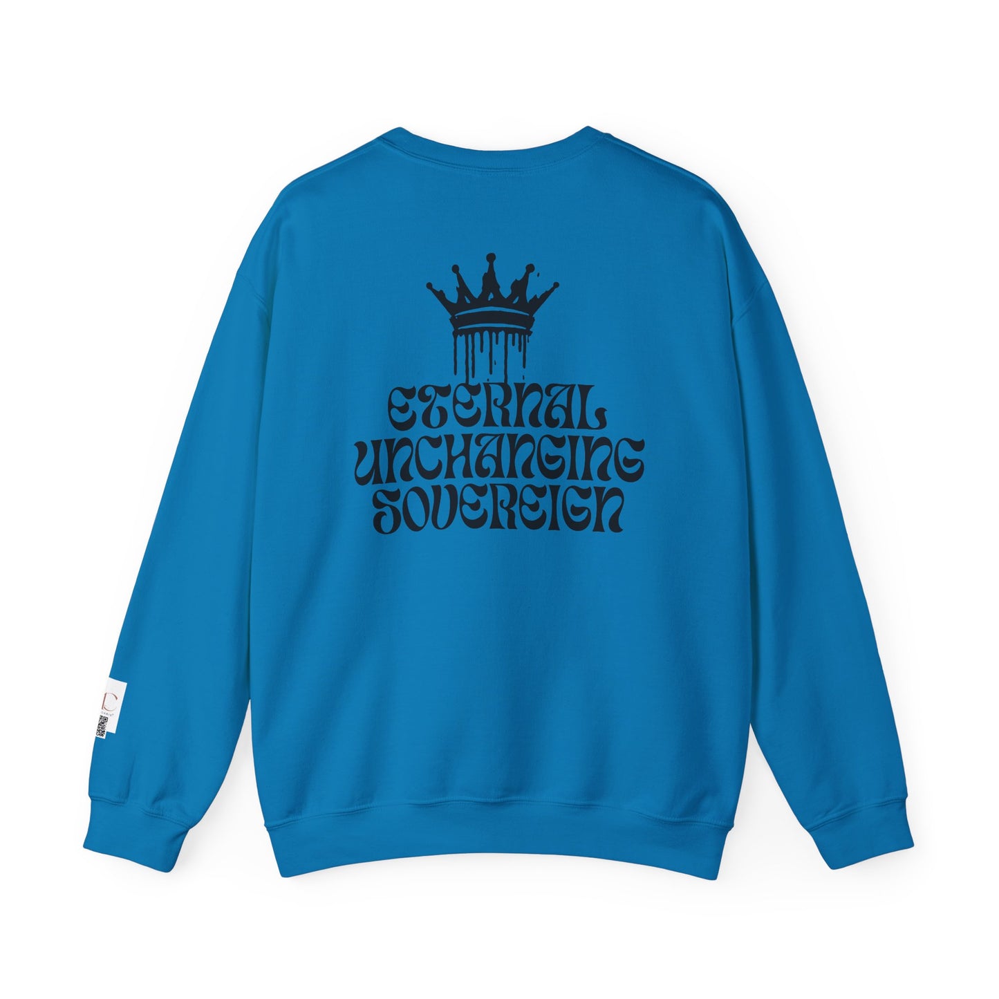 Eternal Unchanging Sovereign Crewneck Sweatshirt for Unisex