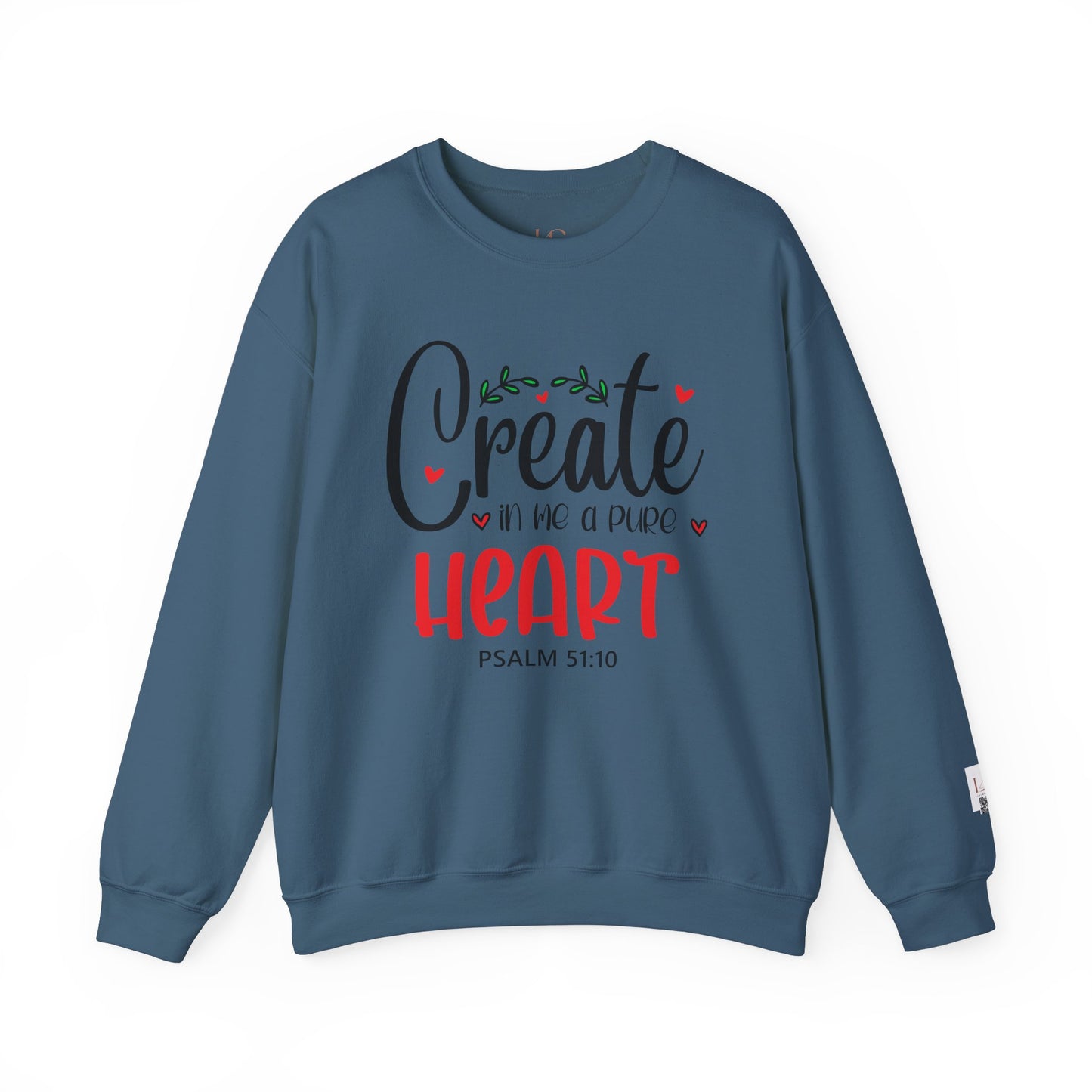 Inspirational Crewneck Sweatshirt - 'Create in Me a Pure Heart' Psalm 51:10