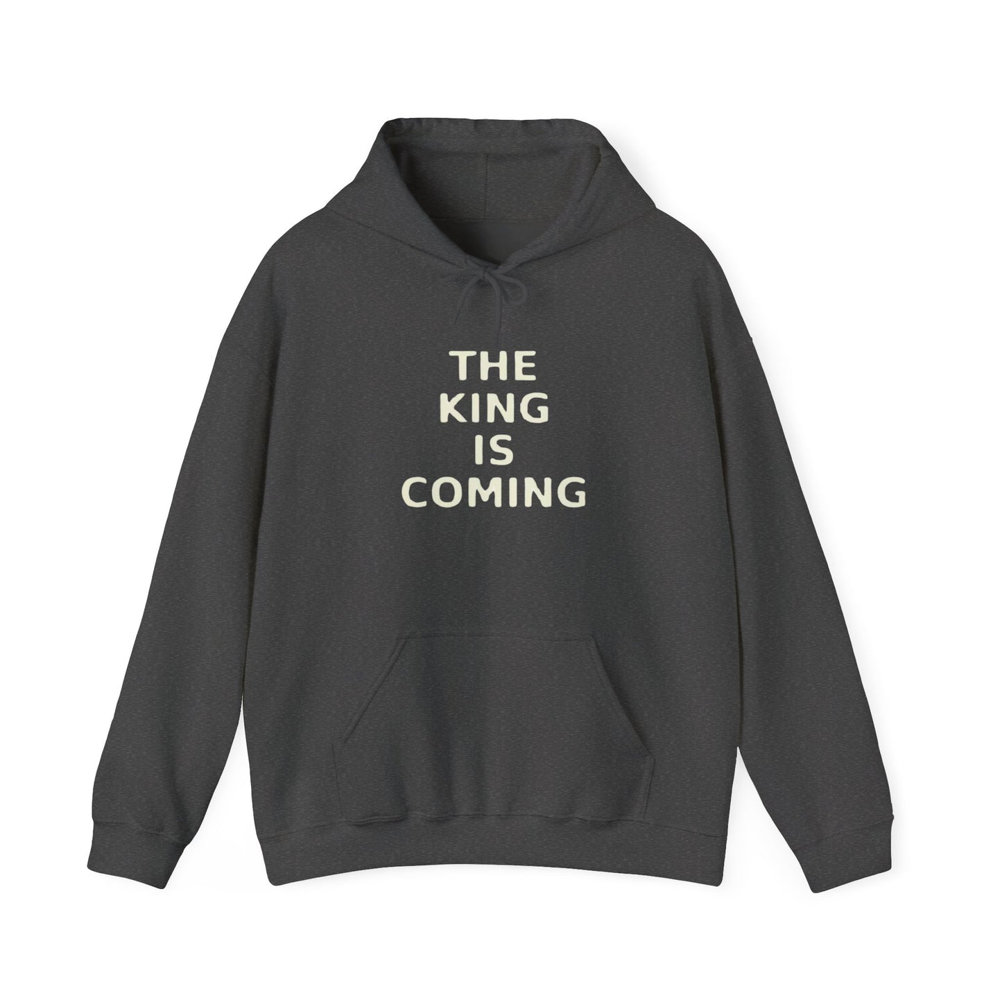 The King Is Coming – Christian Hoodie, Unisex Faith-Based Sweatshirt, Christmas Gift, Royalty Themed Apparel, Cozy Casual Wear, Fall Style