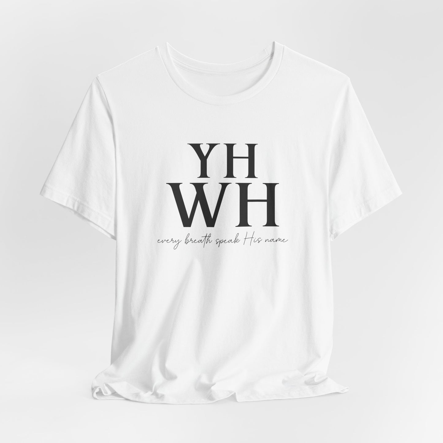 YHWH – Unisex Spiritual Tee Honoring the Name Above All Names | Faith-Inspired Everyday Wear