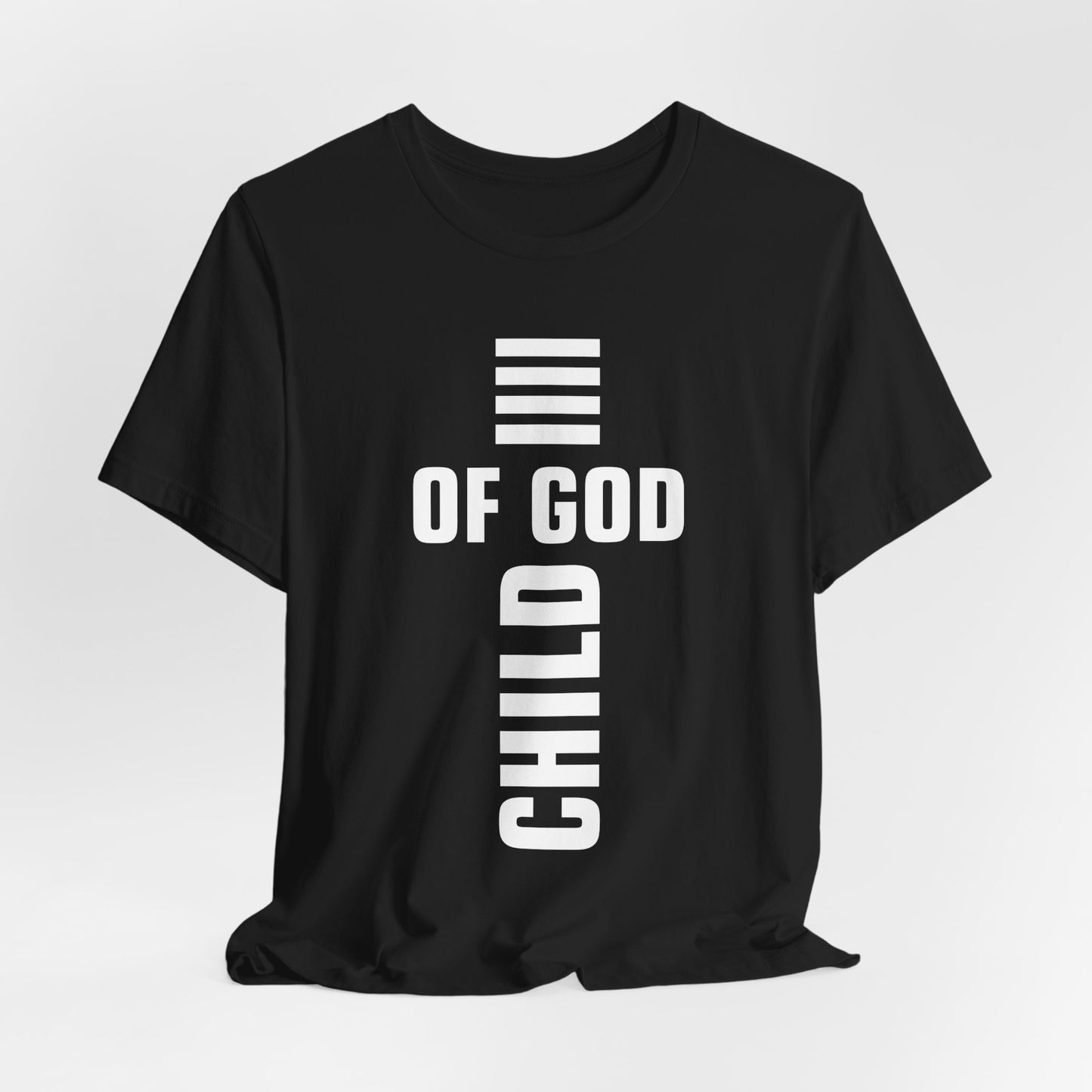 Child of God T-Shirt – Christian Identity Tee | Faith-Based Apparel for Men, Women & Youth