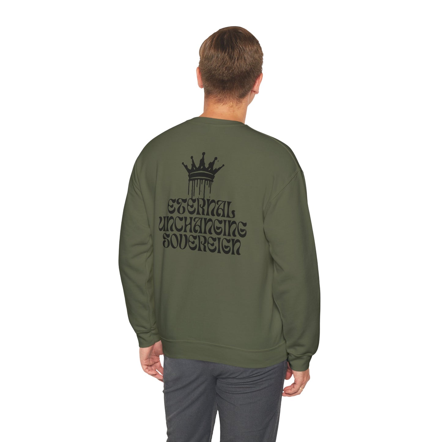 Eternal Unchanging Sovereign Crewneck Sweatshirt for Unisex