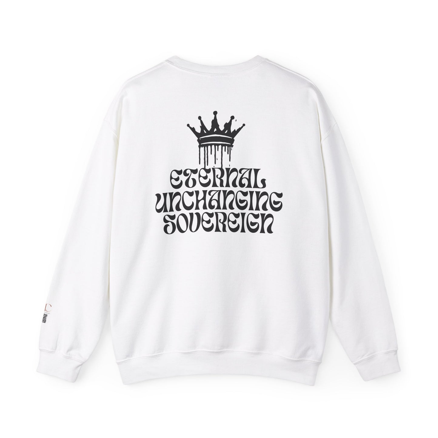 Eternal Unchanging Sovereign Crewneck Sweatshirt for Unisex