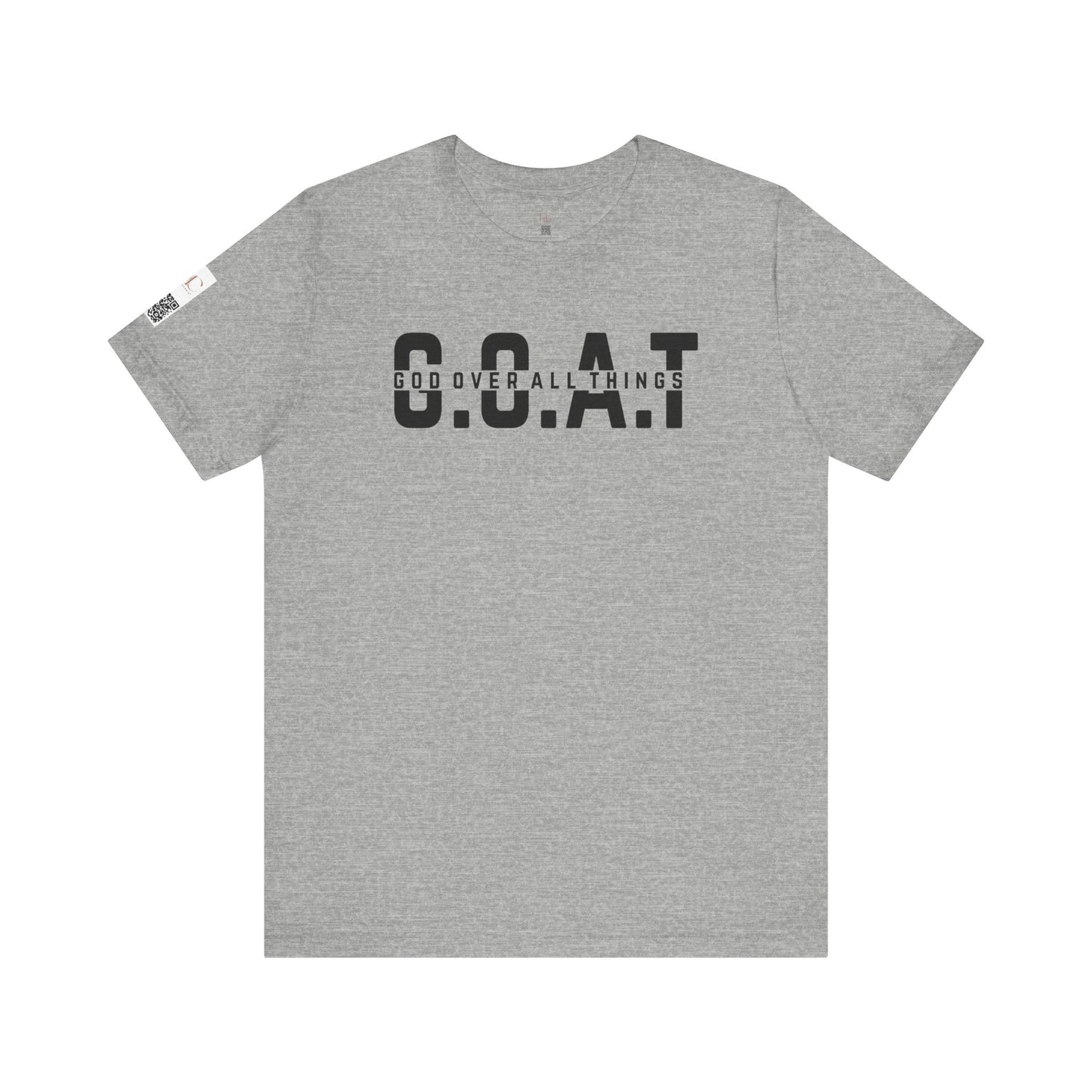 G.O.A.T. Unisex Jersey Short Sleeve Tee - God Over All Things