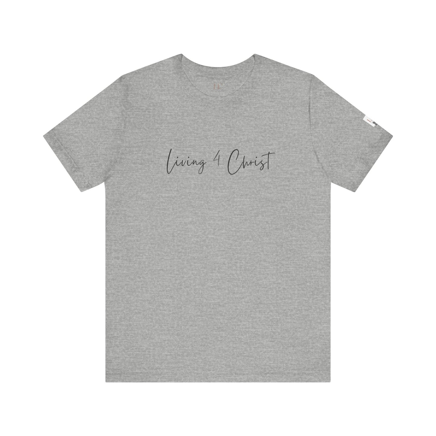 Living 4 Christ Unisex Short Sleeve Tee - Faith-Based Fashion for Everyday Wear