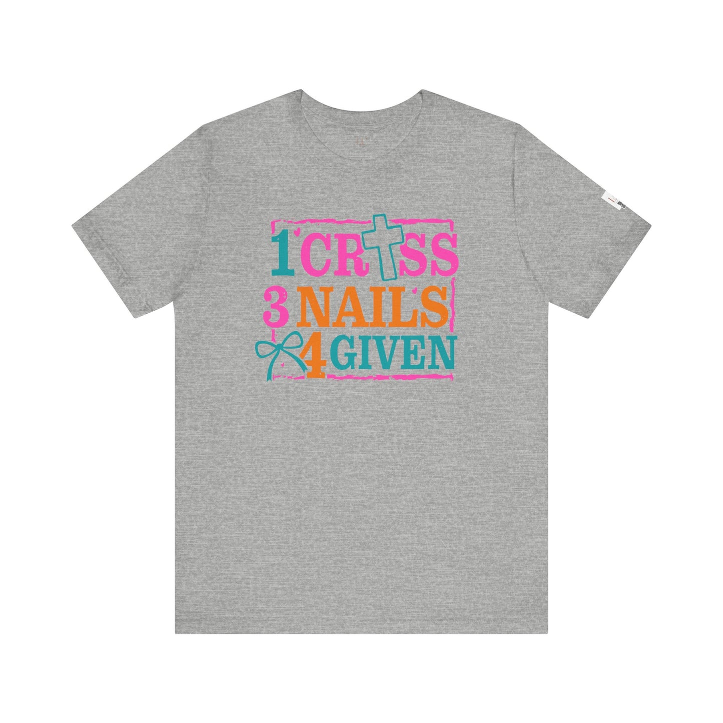 Inspirational Unisex Tee - "1 Cross 3 Nails 4 Given" - Faith-Based Christian Shirt