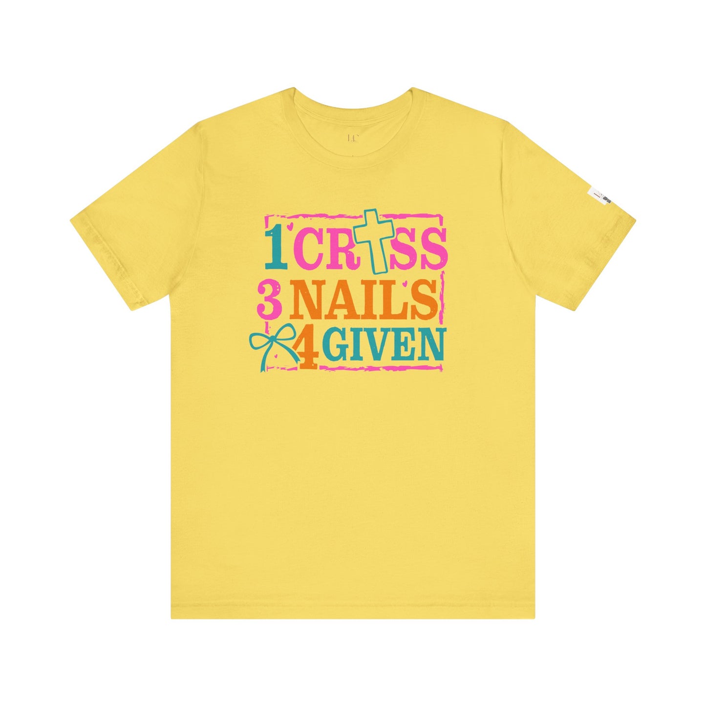 Inspirational Unisex Tee - "1 Cross 3 Nails 4 Given" - Faith-Based Christian Shirt