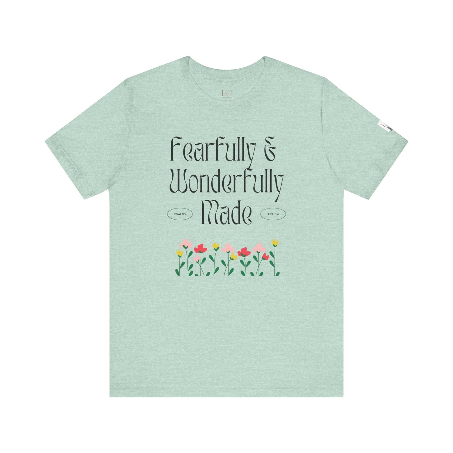 Fearfully & Wonderfully Made Floral Tee