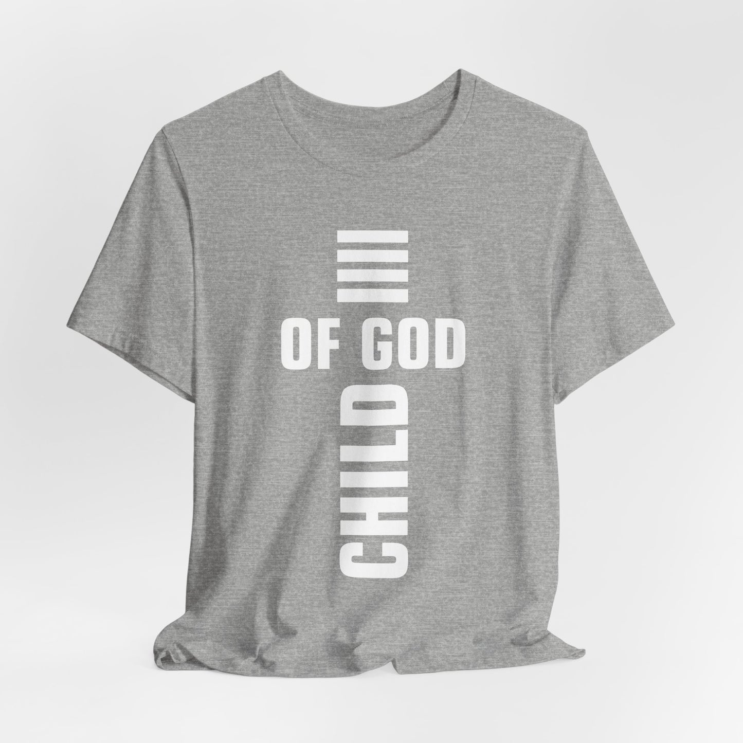 Child of God T-Shirt – Christian Identity Tee | Faith-Based Apparel for Men, Women & Youth