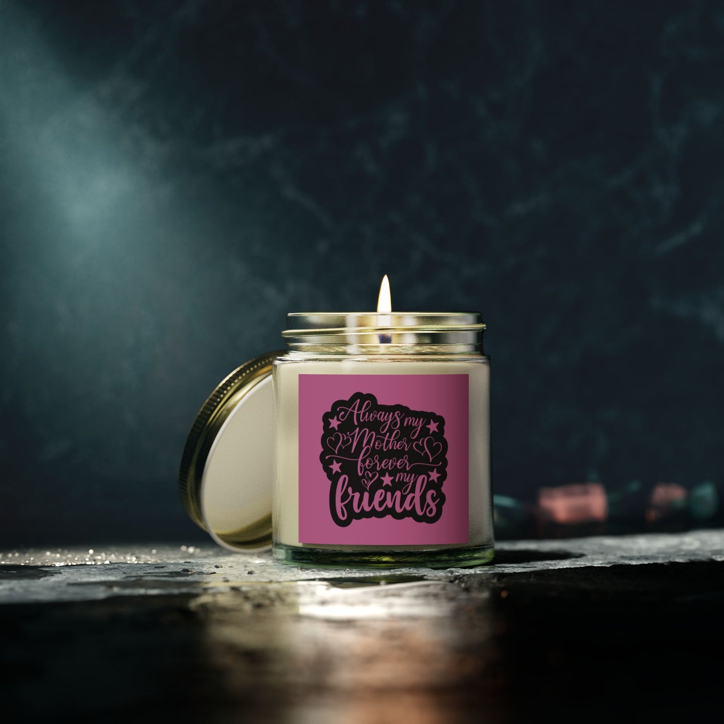 Scented Candle - Always My Mother, Forever My Friends (4oz & 9oz)