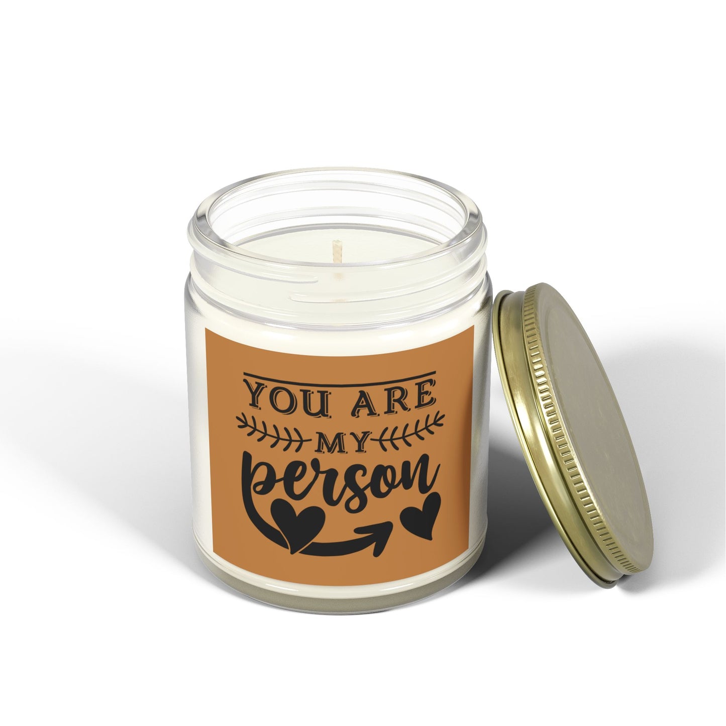 Scented Candle - "You Are My Person" - Coconut Apricot Wax - Perfect Gift for Friends & Loved Ones