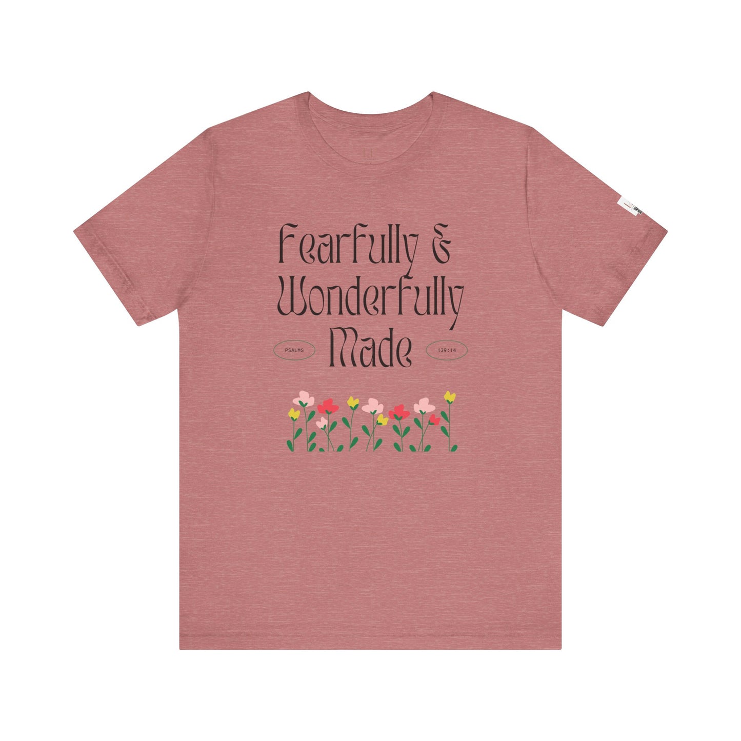 Fearfully & Wonderfully Made Floral Tee