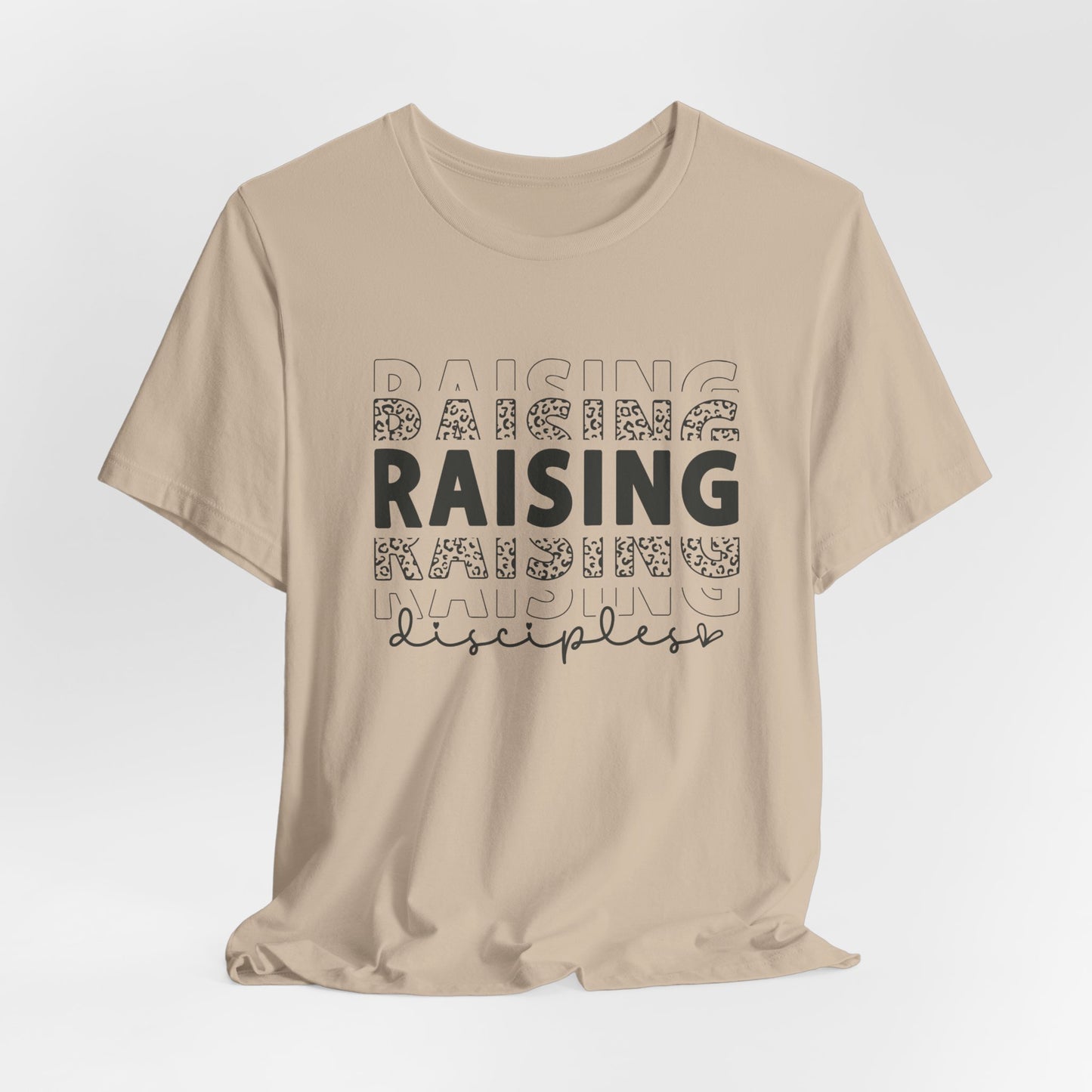 Raising Disciples T-Shirt – Christian Parenting Tee | Faith-Focused Apparel for Moms & Dads on Mission